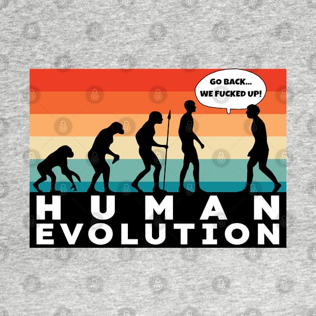 Retro Human Evolution by KewaleeTee